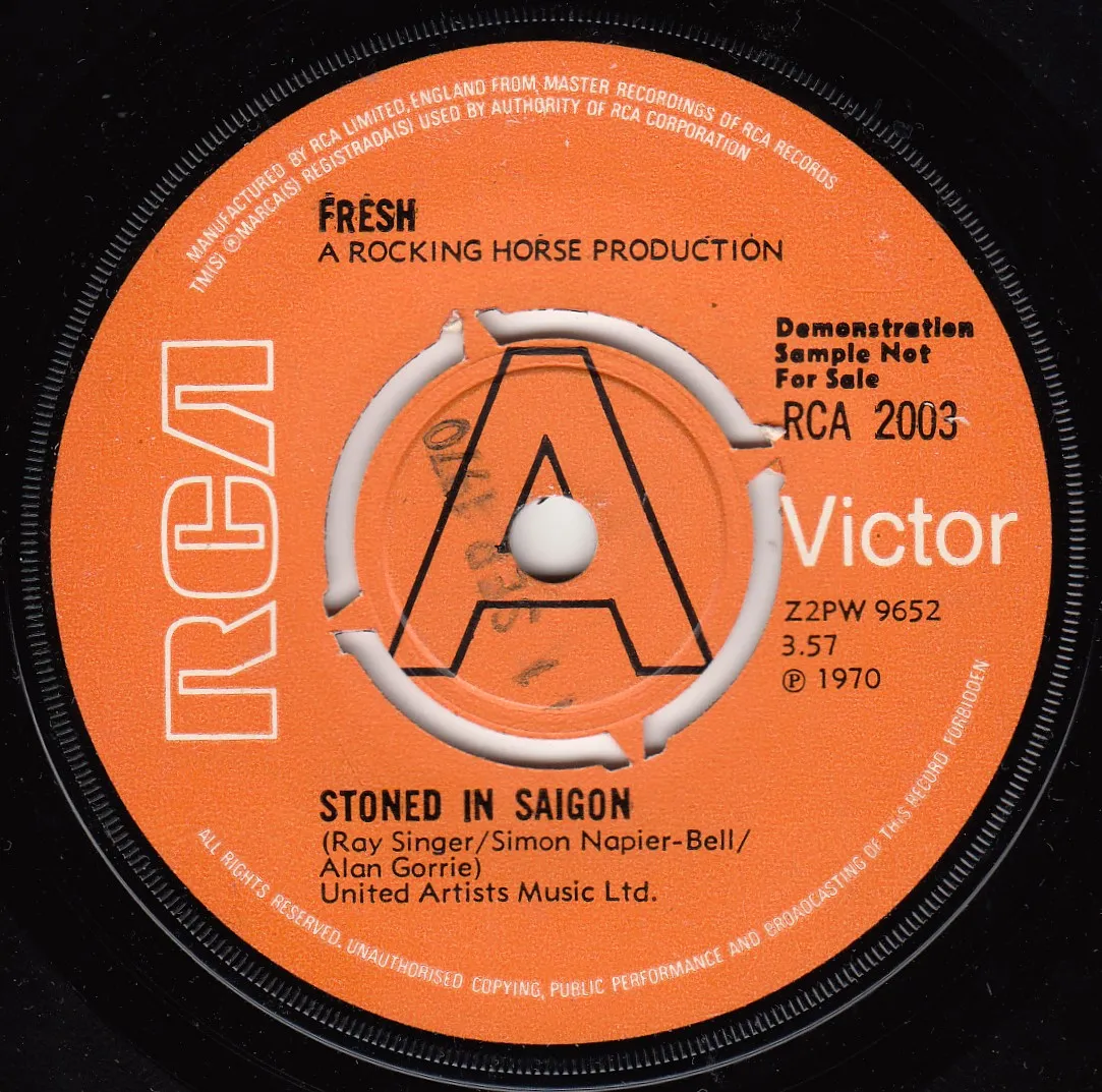 Stoned in Saigon – Fresh (A-side label)