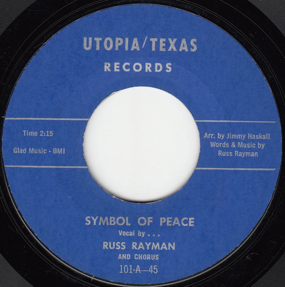 Symbol of Peace – Russ Rayman (A-side label)