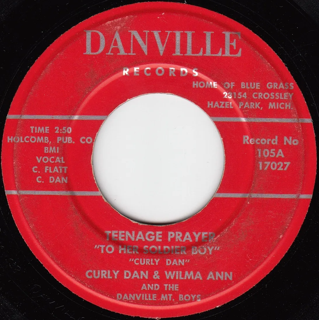 Teenage Prayer to Her Soldier Boy – Curly Dan & Wilma Ann (A-side label)