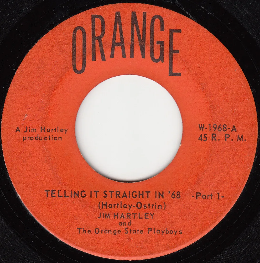 Telling It Straight in '68 - Part 1 – Jim Hartely (A-side label)
