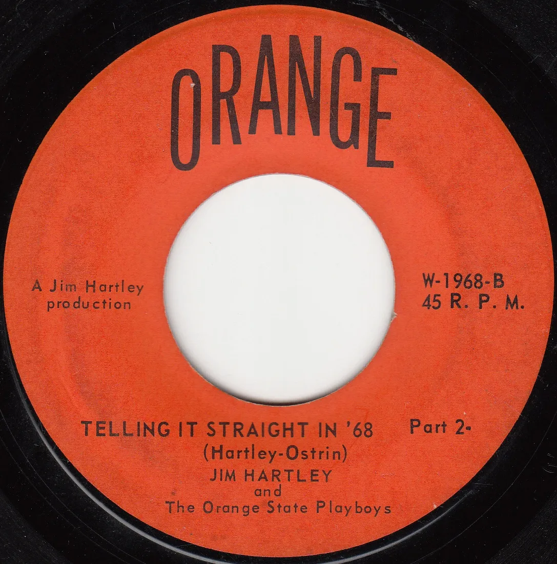 Telling It Straight in '68 - Part 2 – Jim Hartely (A-side label)