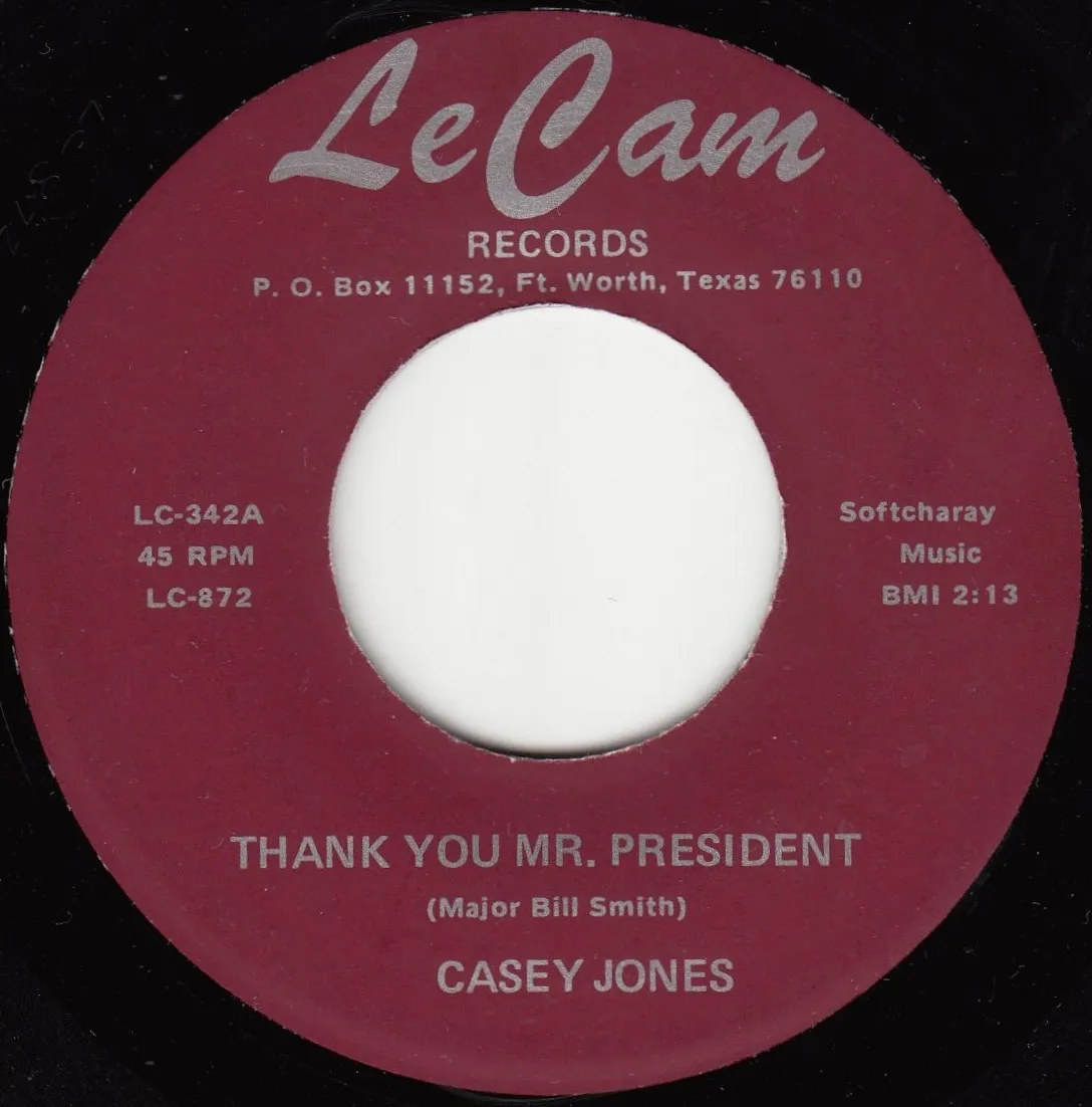 Thank You Mr. President – Casey Jones (A-side label)