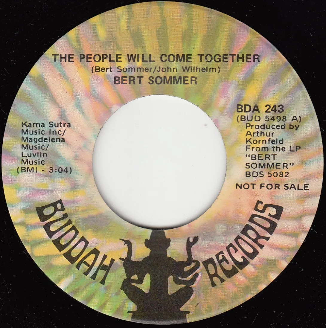 The People Will Come Together – Bert Sommer (A-side label)