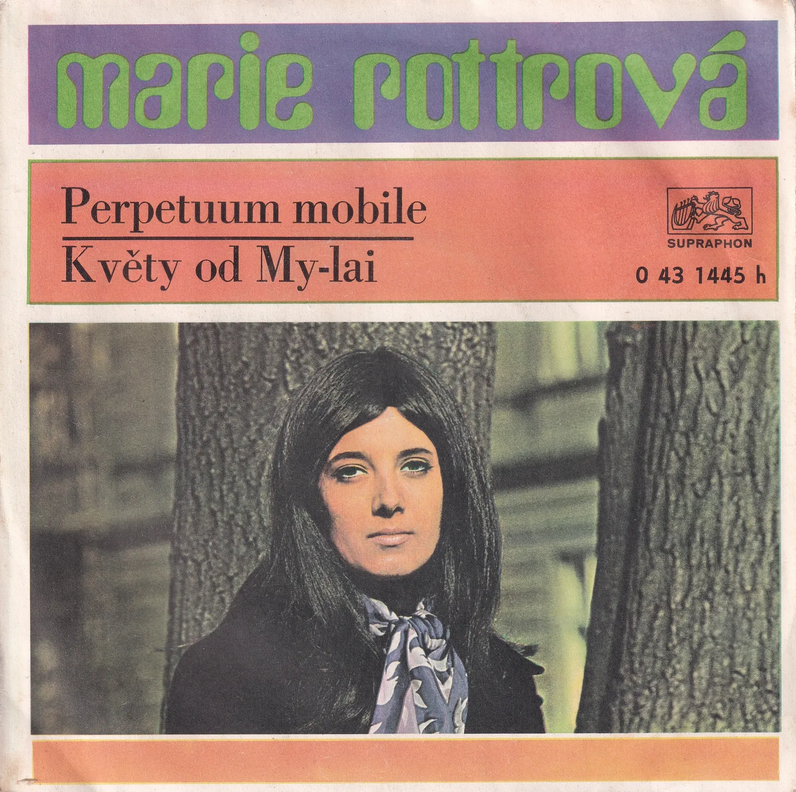 Květy od My-lai – Marie Rottrová (Picture sleeve (front))