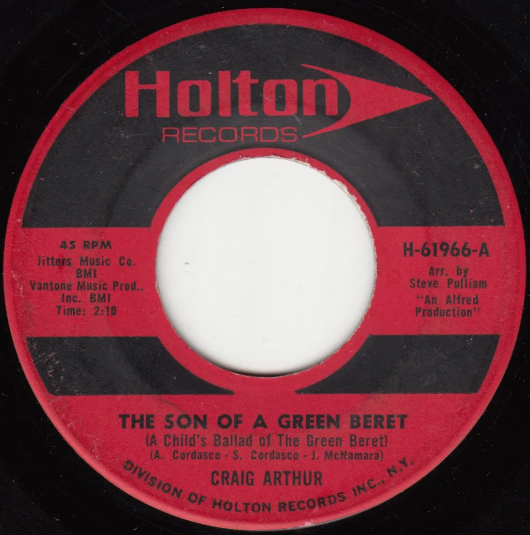 The Son Of A Green Beret (A Child's Ballad Of The Green Beret) – Craig Arthur (A-side label (vocal))