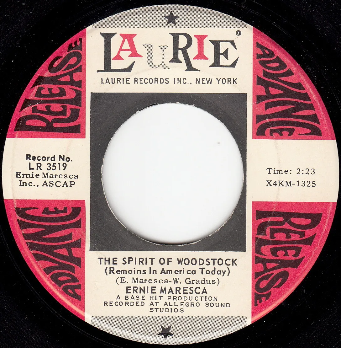 The Spirit of Woodstock (Remains in America Today) – Ernie Maresca (A-side label)