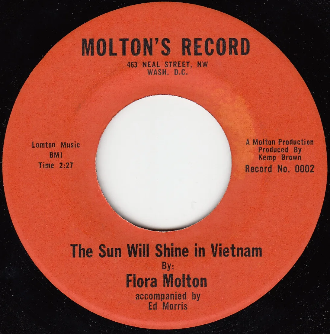 The Sun Will Shine in Vietnam – Flora Molton (A-side label)
