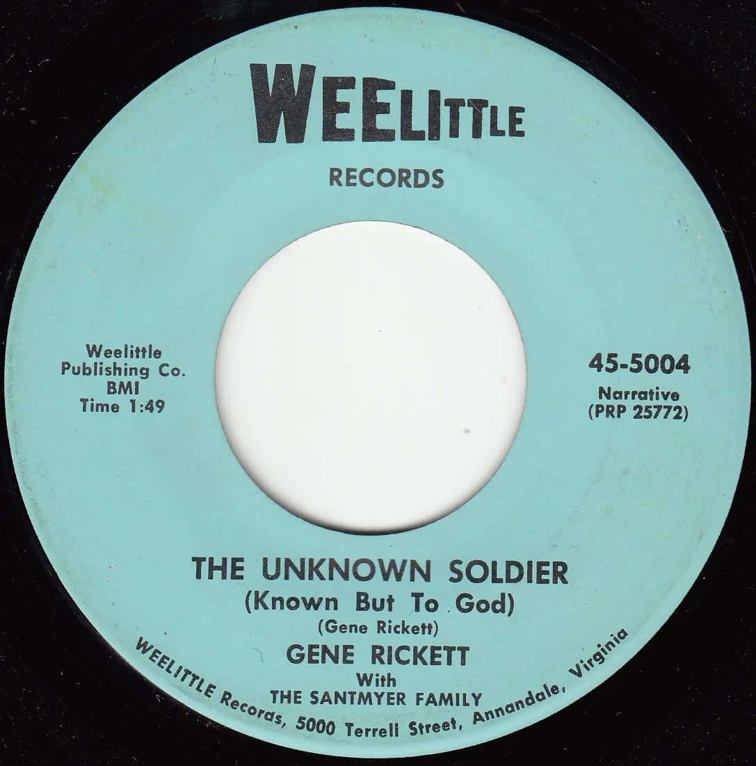 The Unknown Soldier (Known But to God) – Gene Rickett (A-side label)