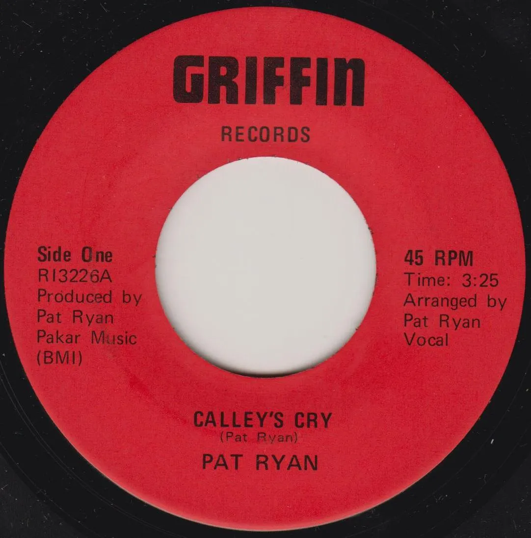 Calley's Cry – Pat Ryan (Label (alternate scan))
