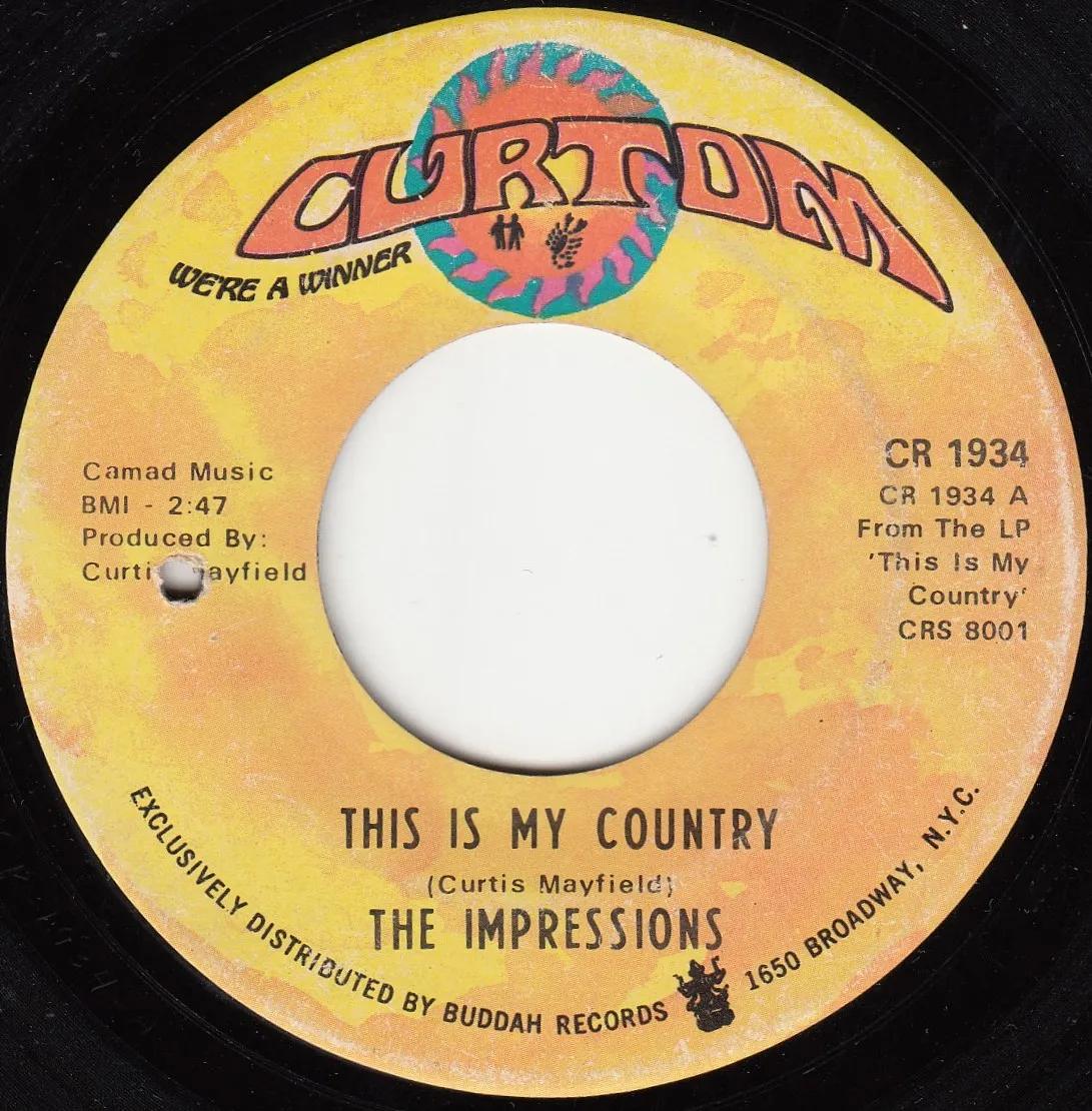 This Is My Country – The Impressions (A-side label)