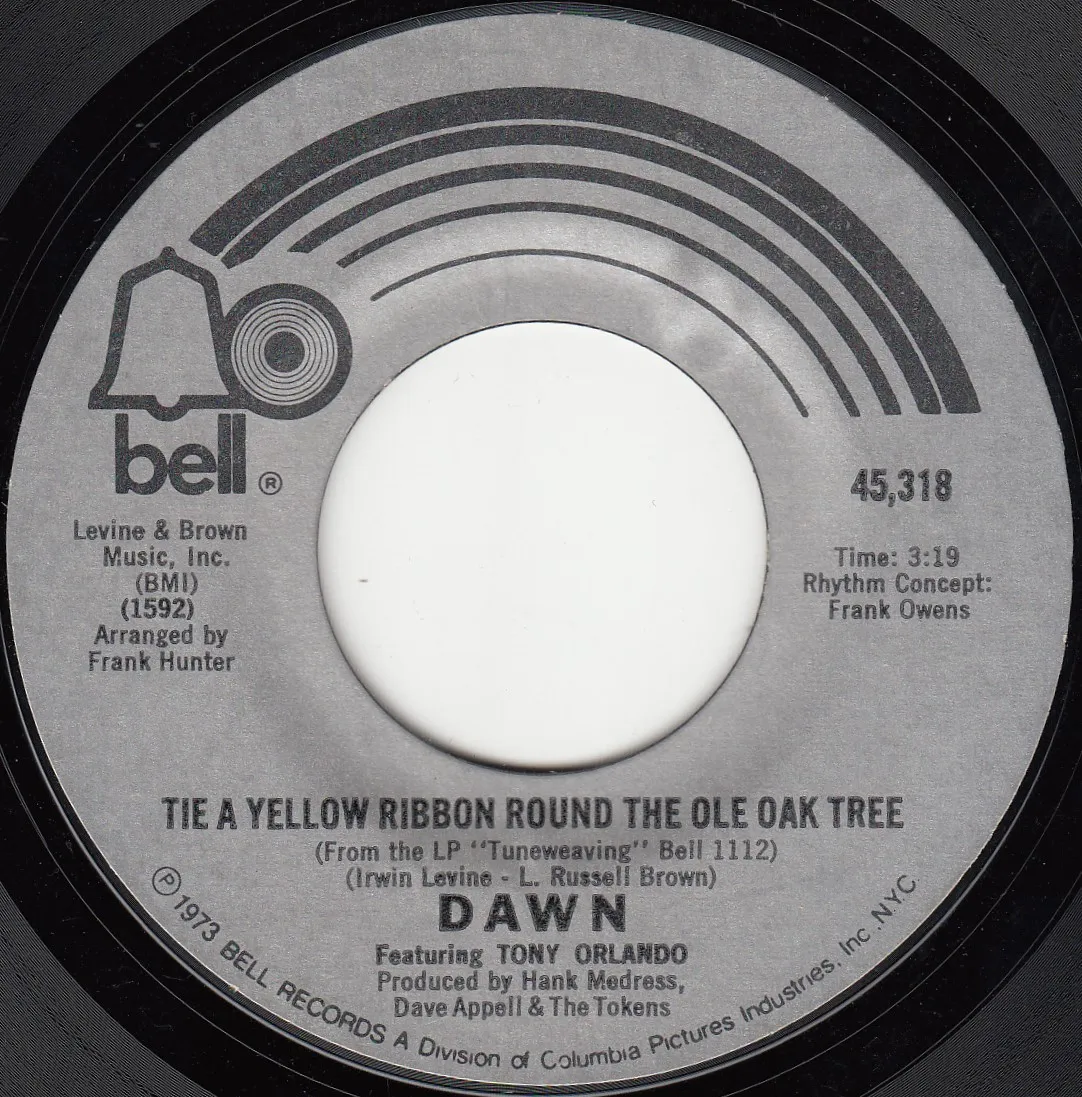 Tie a Yellow Ribbon Around the Ole Oak Tree – Dawn & Tony Orlando (A-side label)