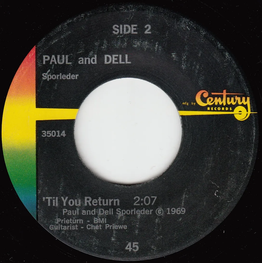 'Till You Return – Paul and Dell Sporleder (A-side label)