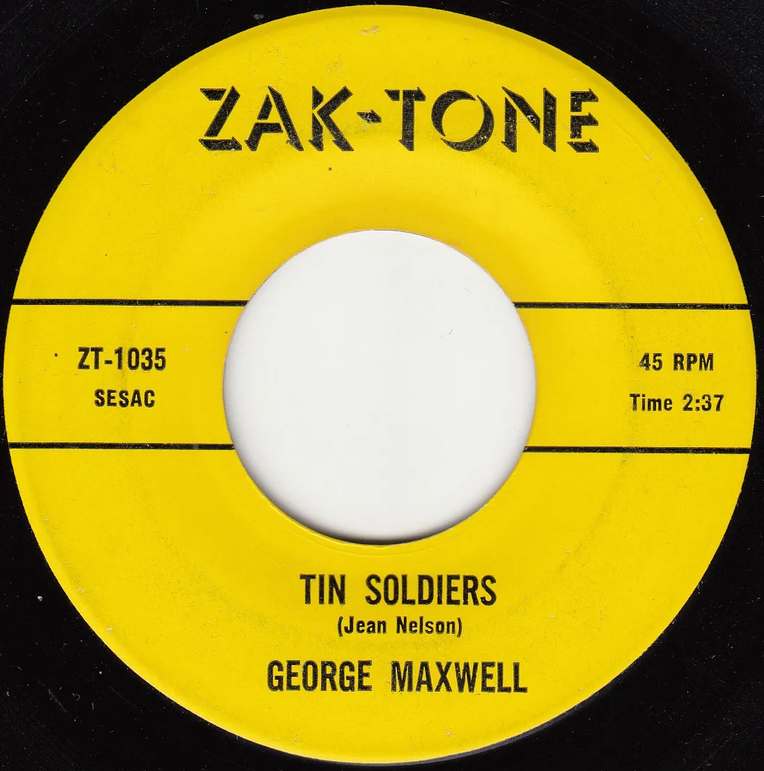 Tin Soldiers – George Maxwell (A-side label)