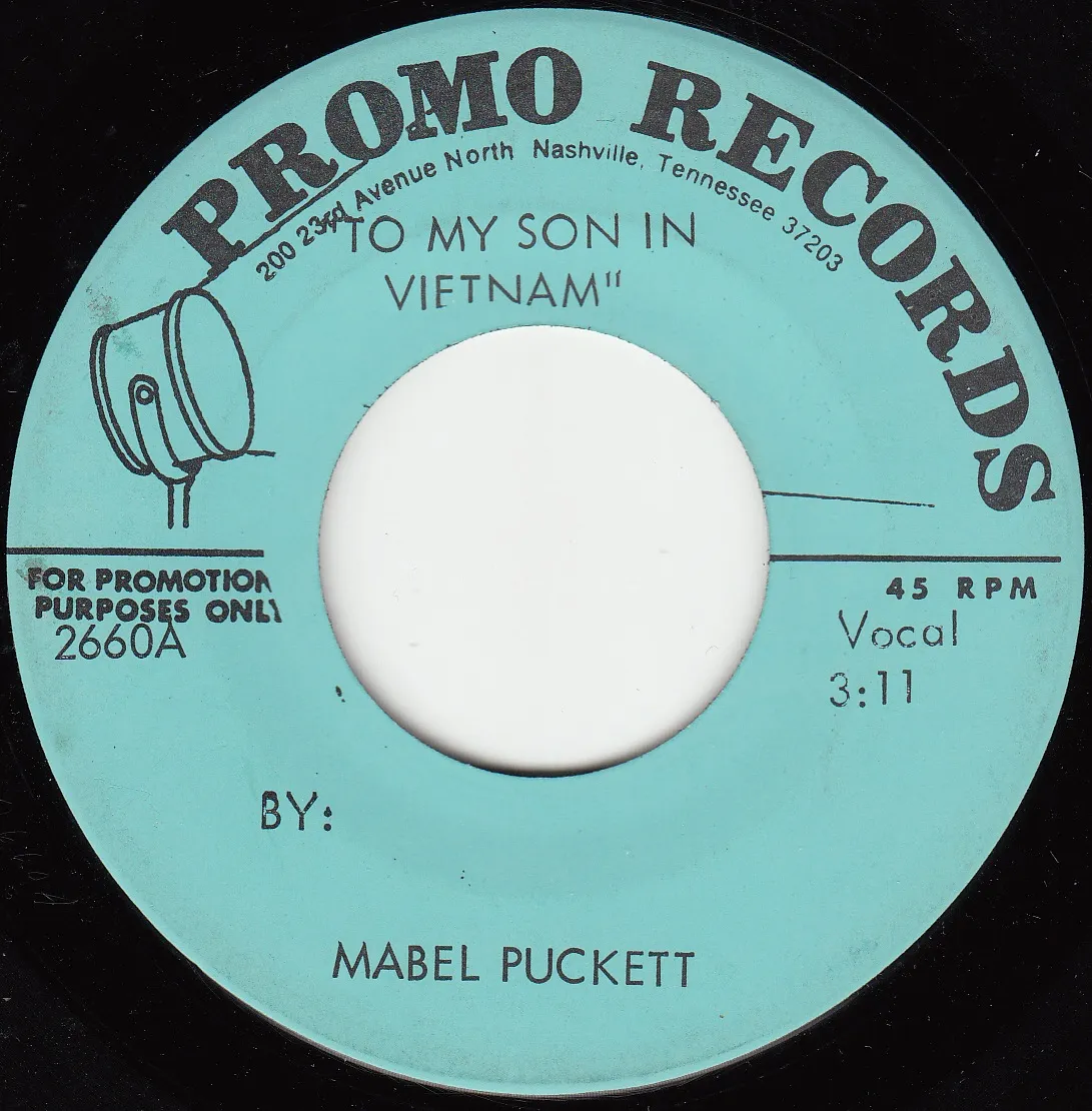 To My Son in Vietnam – Mabel Puckett (A-side label)