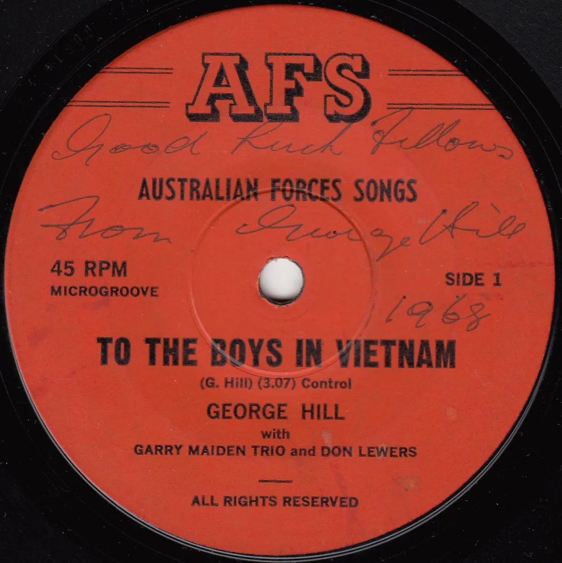 To the Boys in Vietnam – George Hill (A-side label)