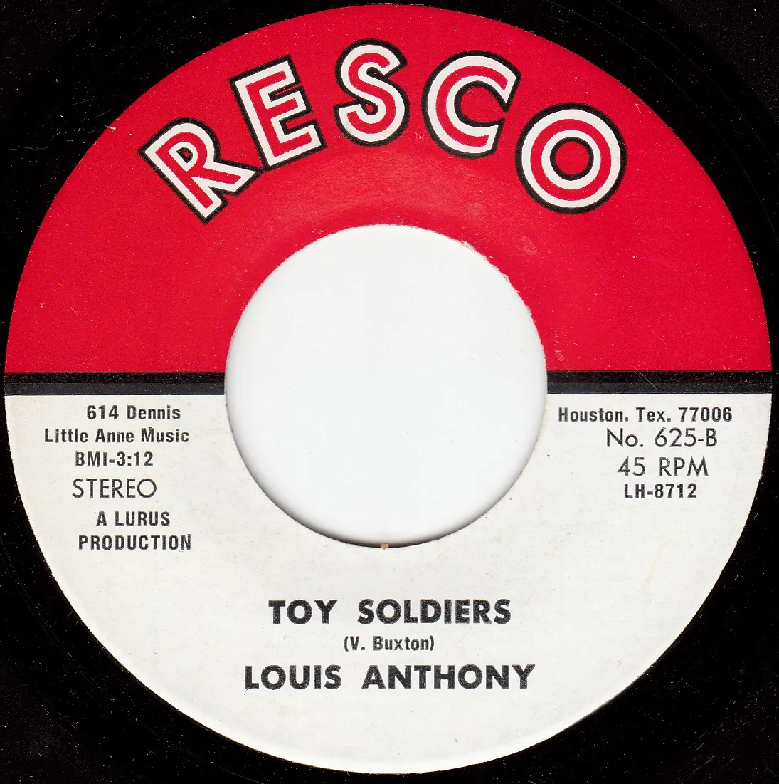 Toy Soldiers – Louis Anthony (A-side label)