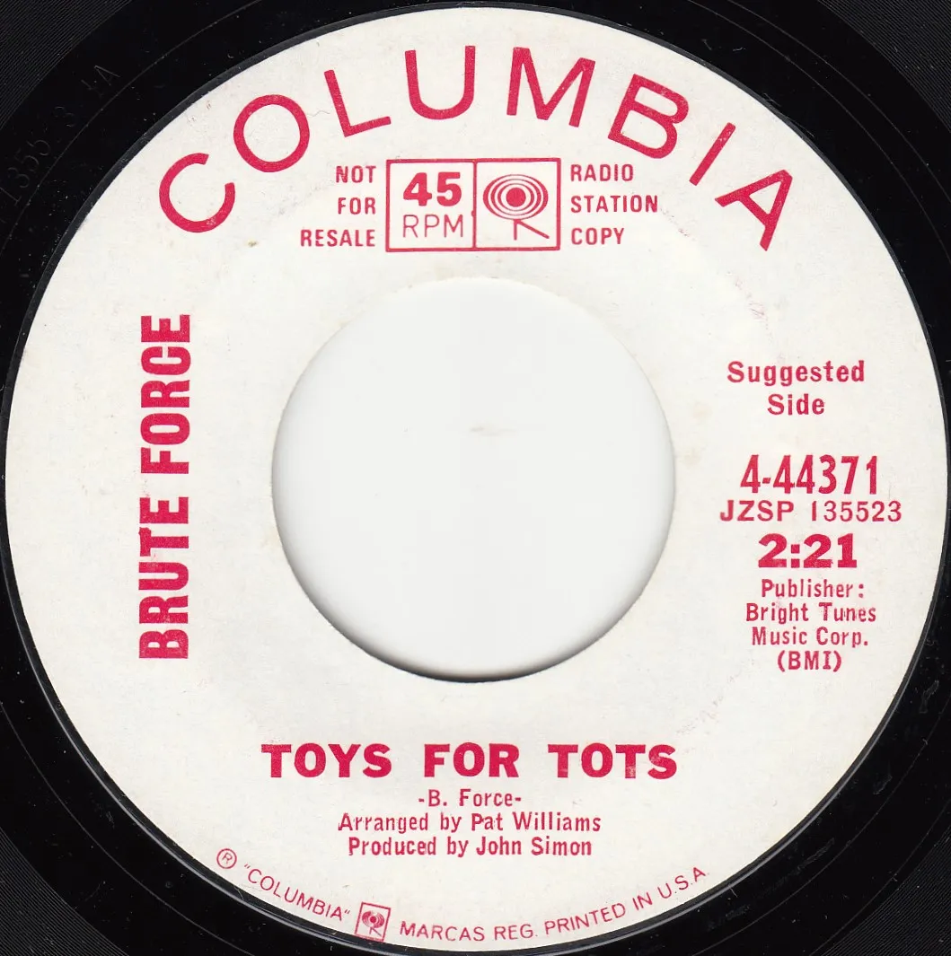 Toys for Tots – Brute Force (A-side label)