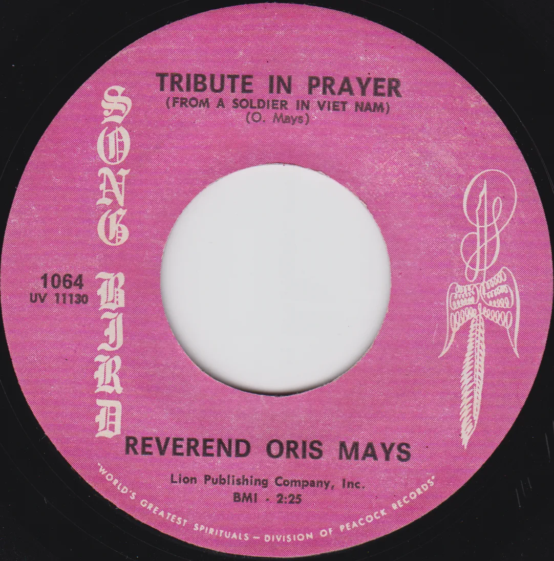 Tribute in Prayer (From a Soldier in Viet Nam) – Rev Oris Mays (A-side label)
