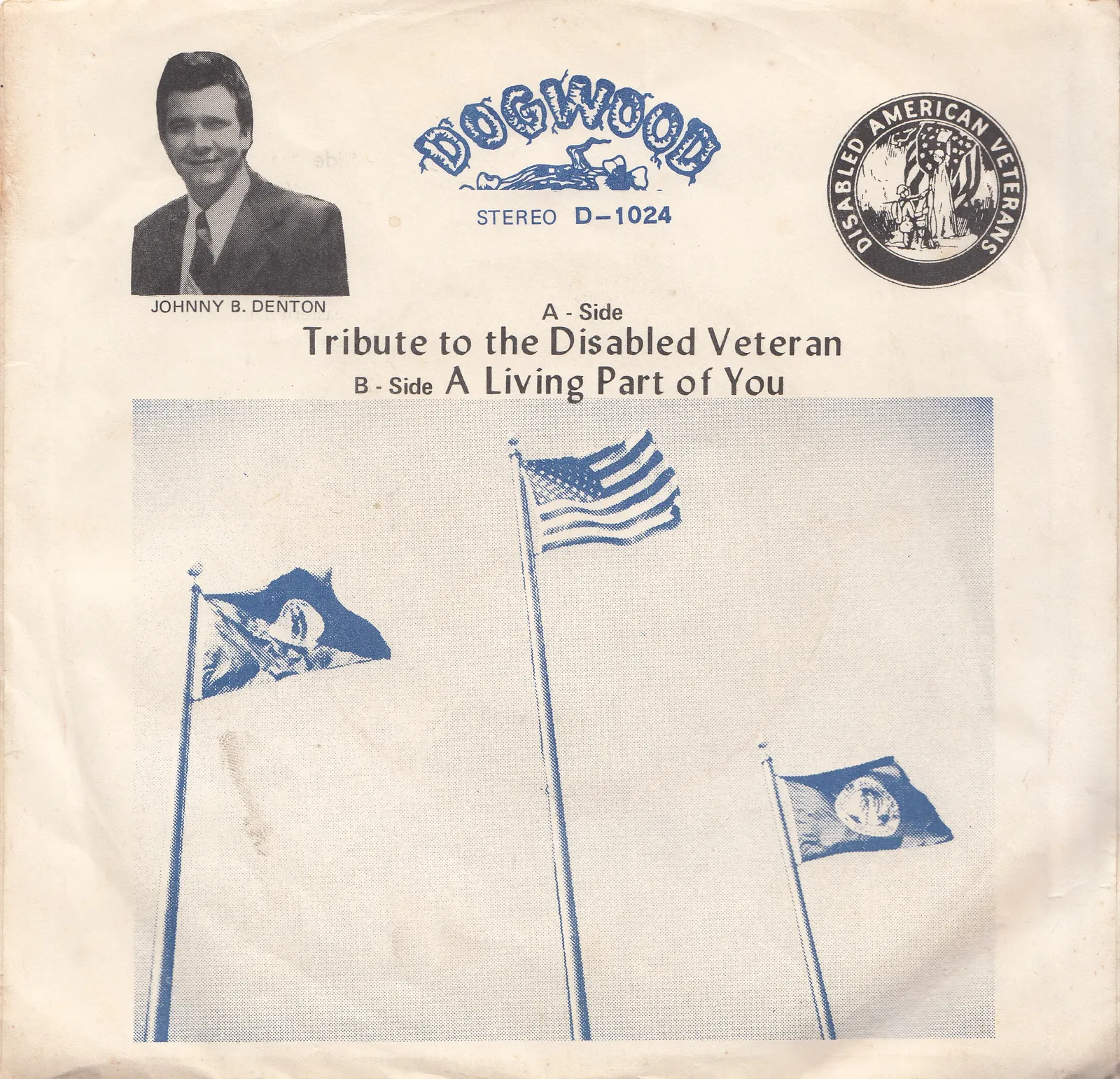 Tribute to the Disabled Veteran – Johnny B. Denton (Picture sleeve (front))