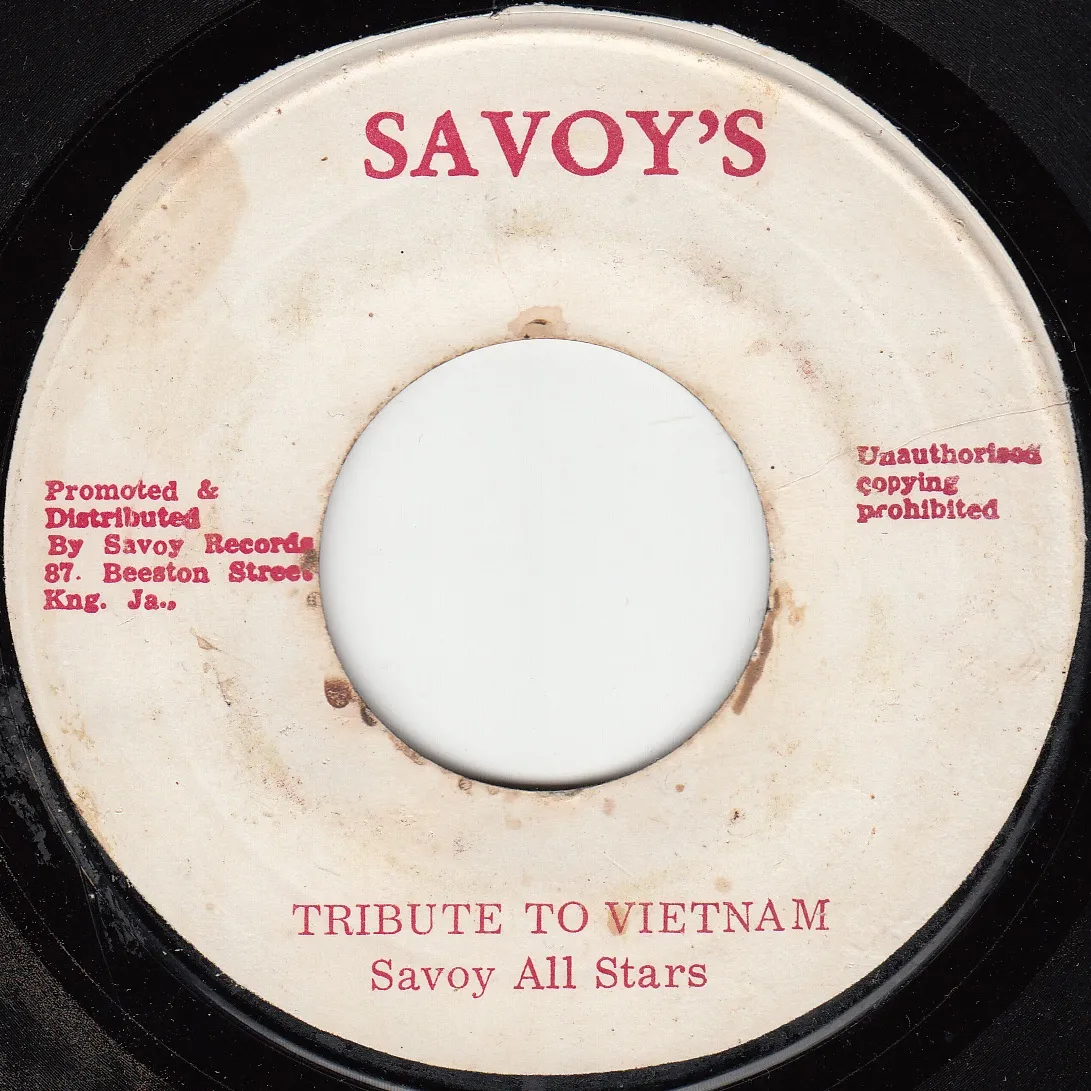 Tribute to Vietnam – Savoy All Stars (A-side label)