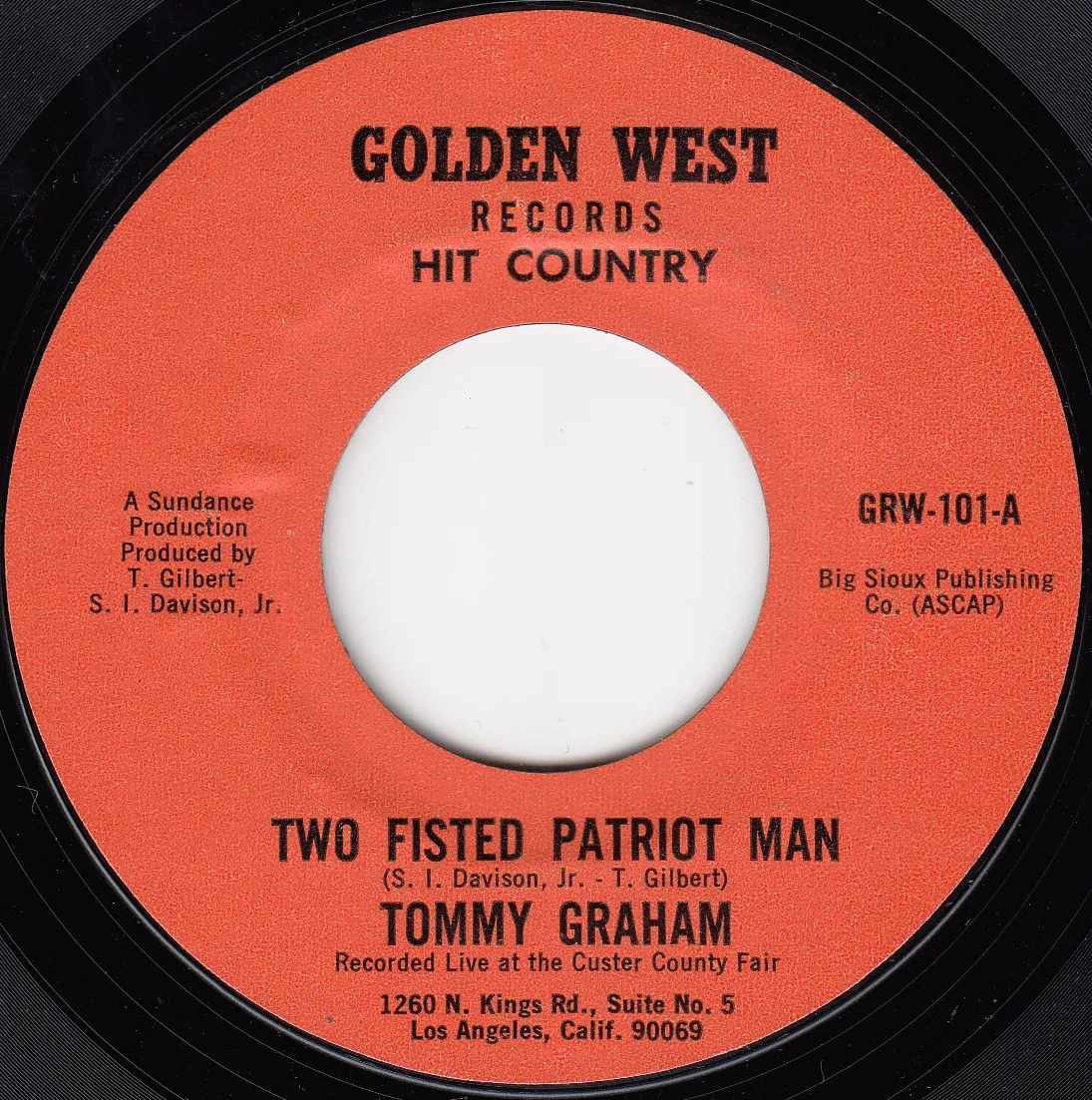 Two Fisted Patriot Man – Tommy Graham (A-side label)