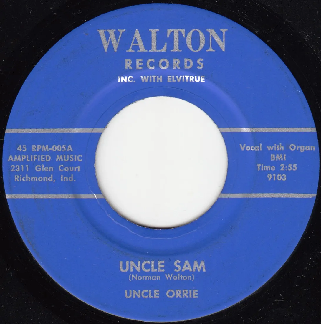 Uncle Sam – Uncle Orrie (A-side label)