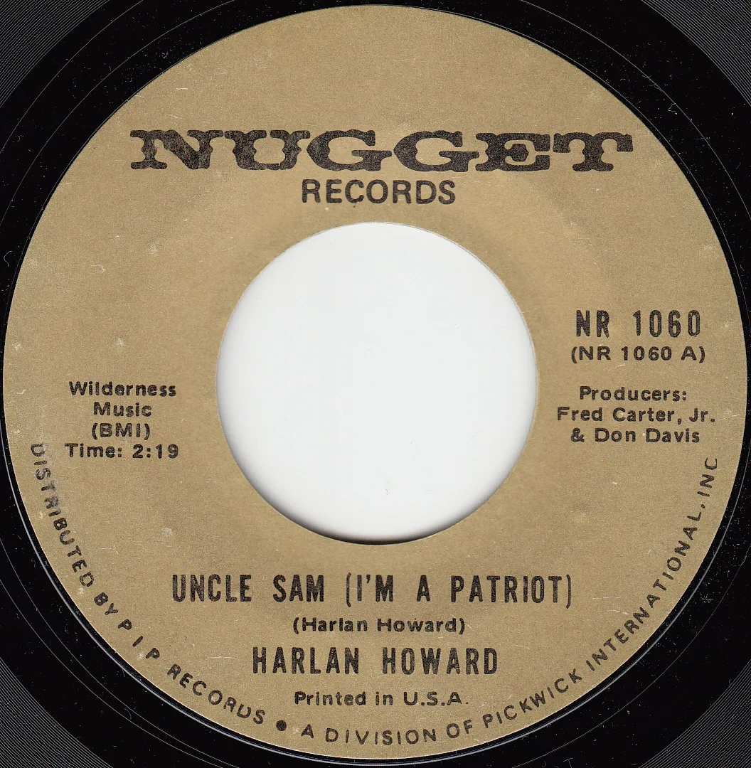 Uncle Sam (I'm a Patriot) – Harlan Howard (A-side label)