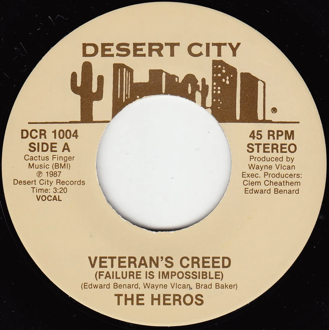 Veteran's Creed (Failure Is Impossible) – The Heros (A-side label)