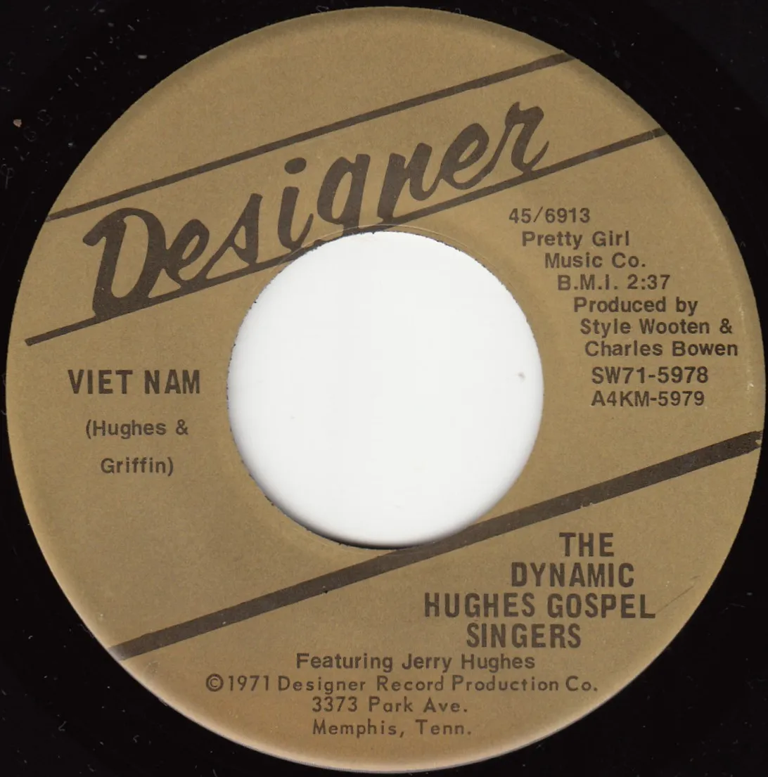 Viet Nam – The Dynamic Hughes Gospel Singers (A-side label)