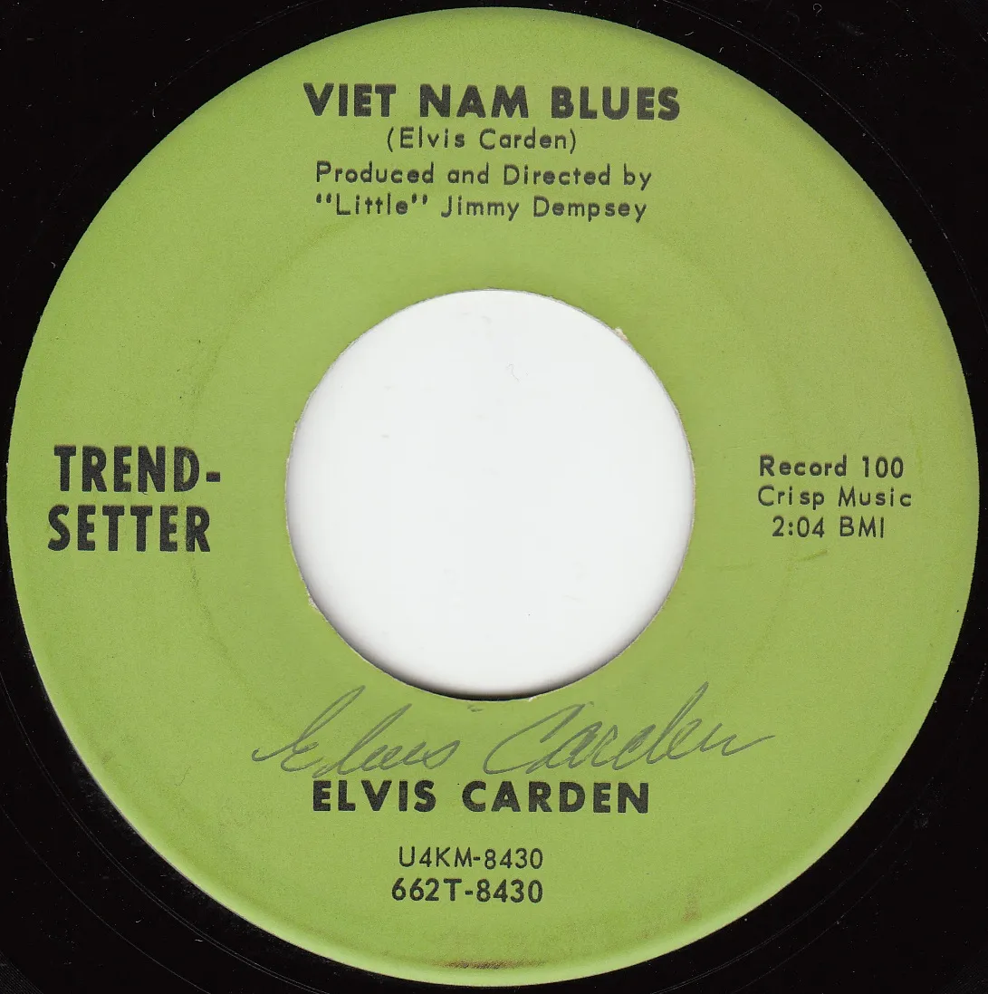 Viet Nam Blues – Elvis Carden (A-side label)