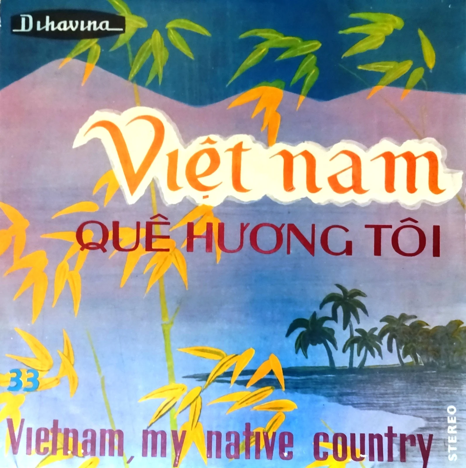 Việt Nam quê hương tôi (Viet Nam, My Native Country) – Various Artists (Sleeve (front))