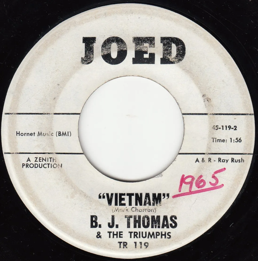 Vietnam – B.J. Thomas & The Triumphs (A-side label)