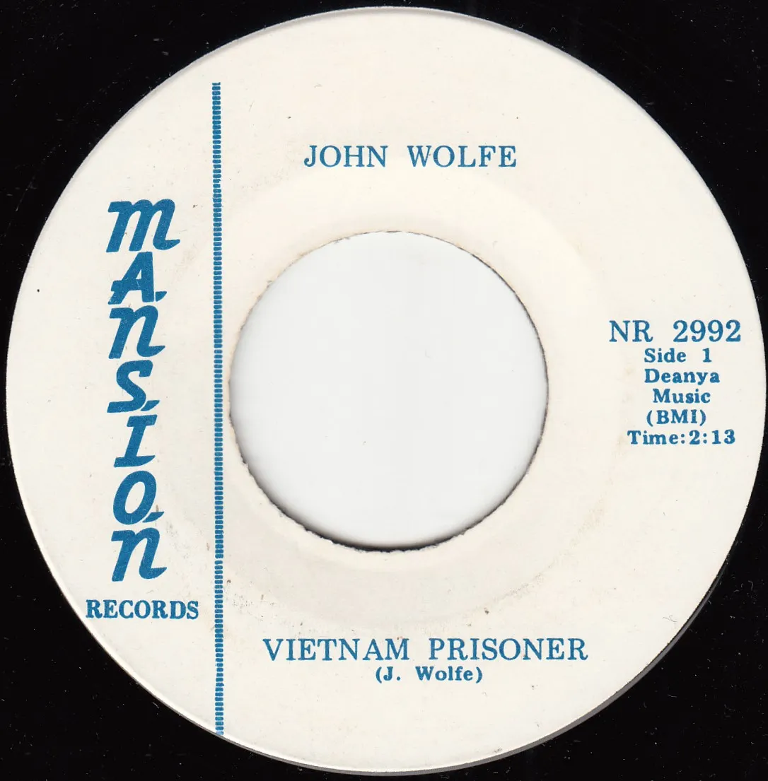 Vietnam Prisoner – John Wolfe (A-side label)
