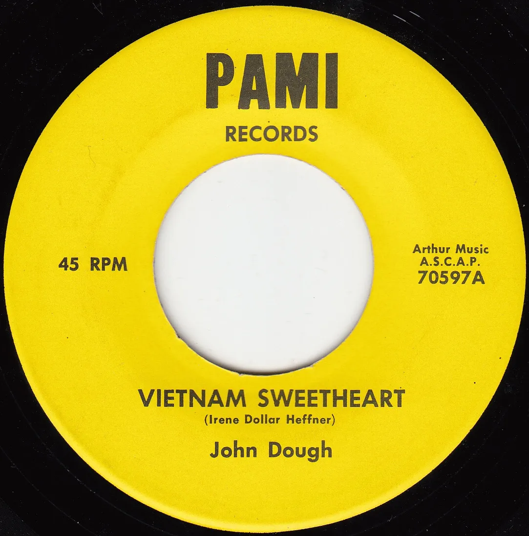 Vietnam Sweetheart – John Dough (A-side label)