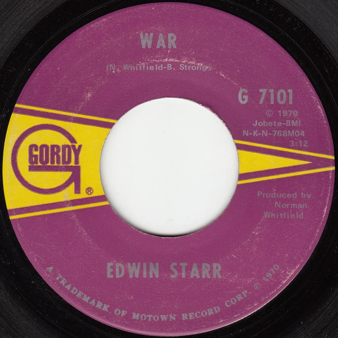 War – Edwin Starr (A-side label)