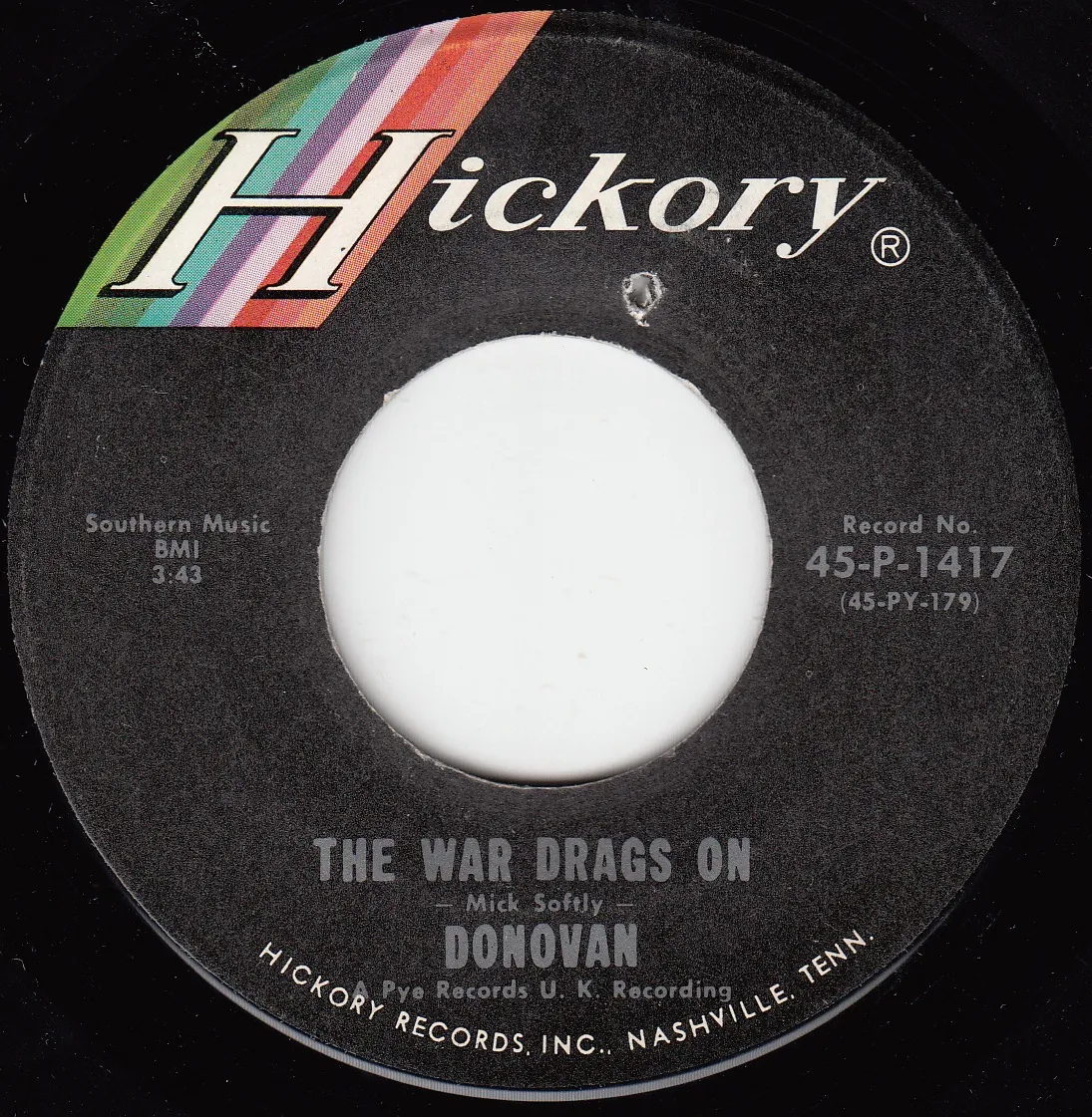 War Drags On – Donovan (A-side label)