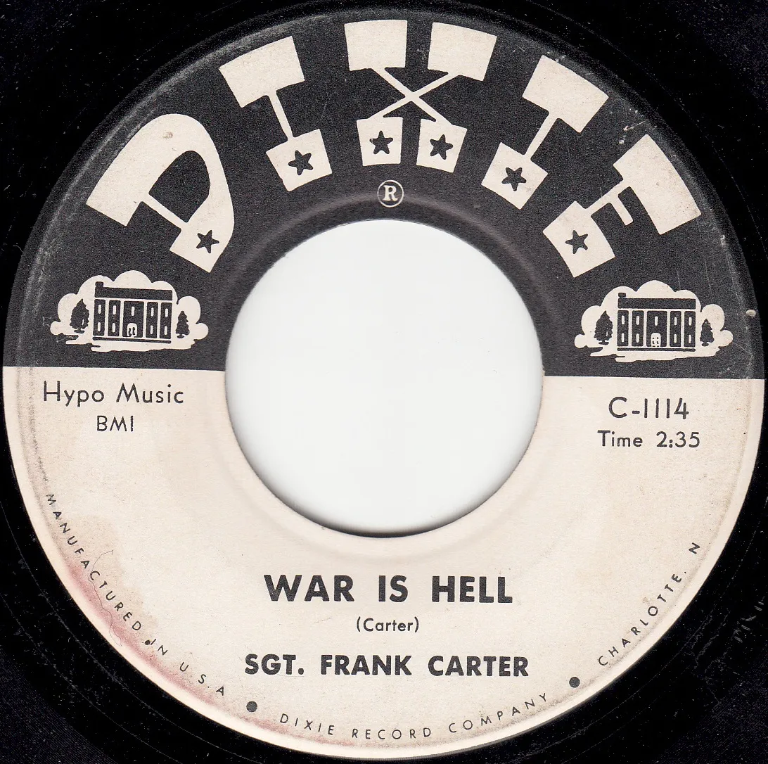 War Is Hell – Sgt. Frank Carter (A-side label)