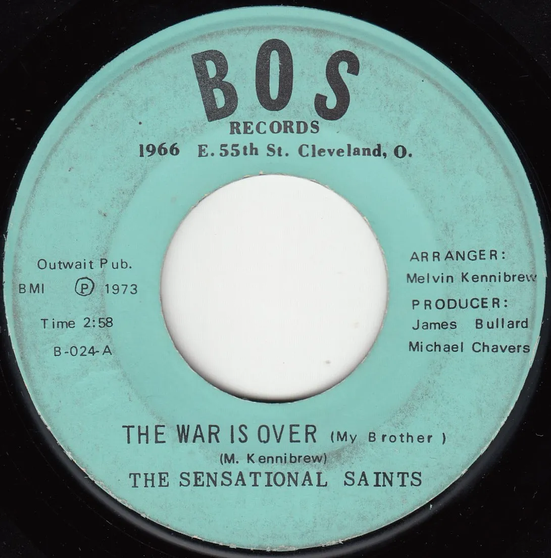 War Is Over (My Brother) – The Sensational Saints (A-side label)