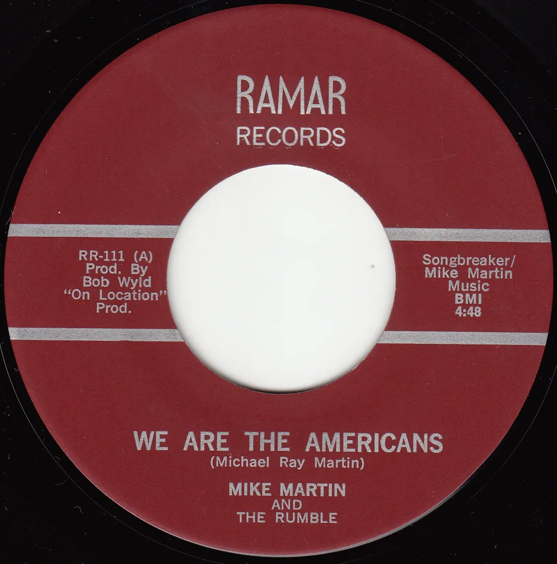 We Are the Americans (Short Version) – Mike Martin (A-side label)