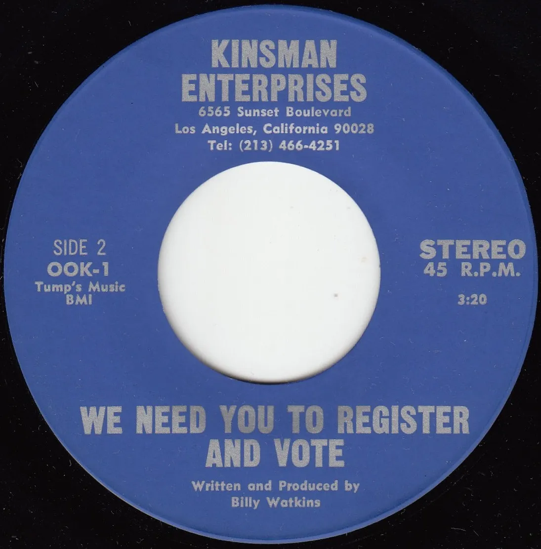 We Need You to Register and Vote – Billy Watkins (A-side label)