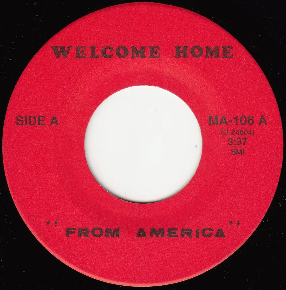 Welcome Home – From America (A-side label)