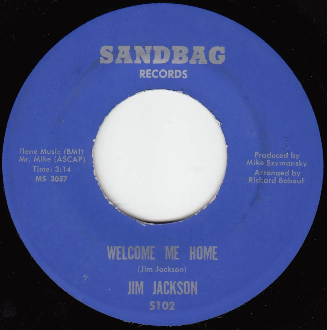 Welcome Me Home – Jim Jackson (A-side label)