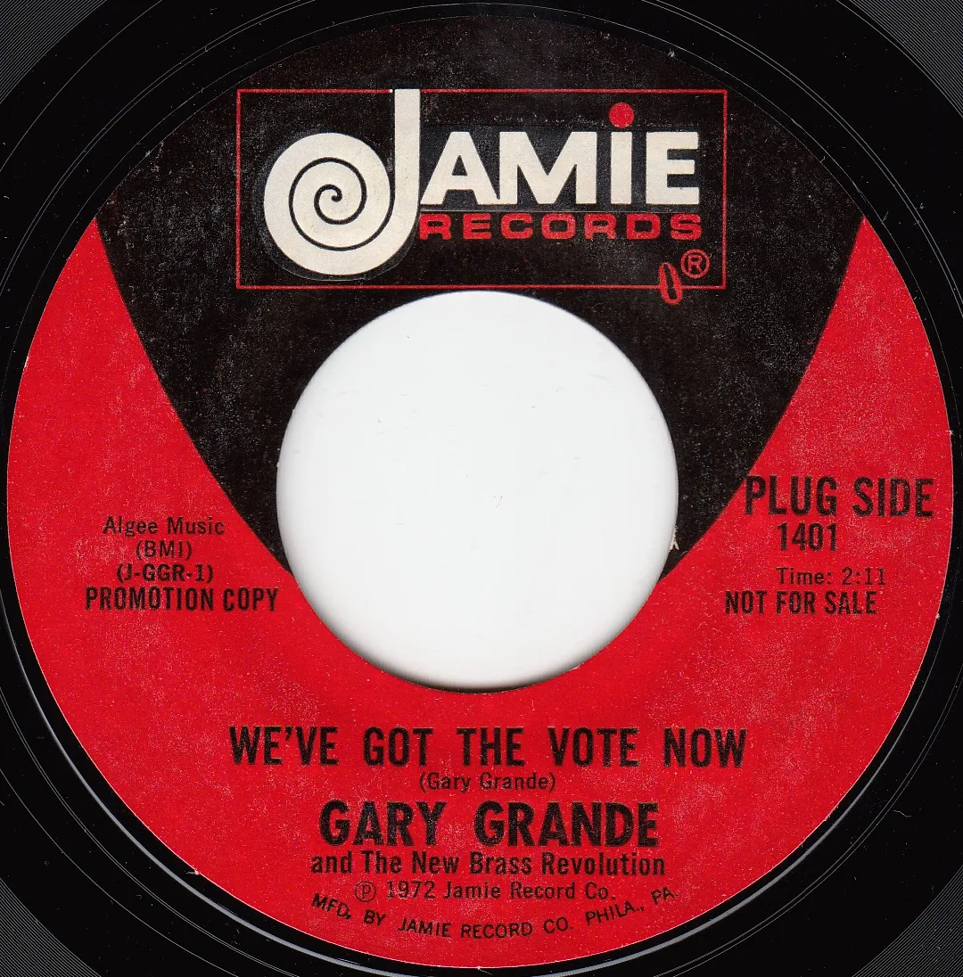 We've Got the Vote Now – Gary Grande (A-side label)