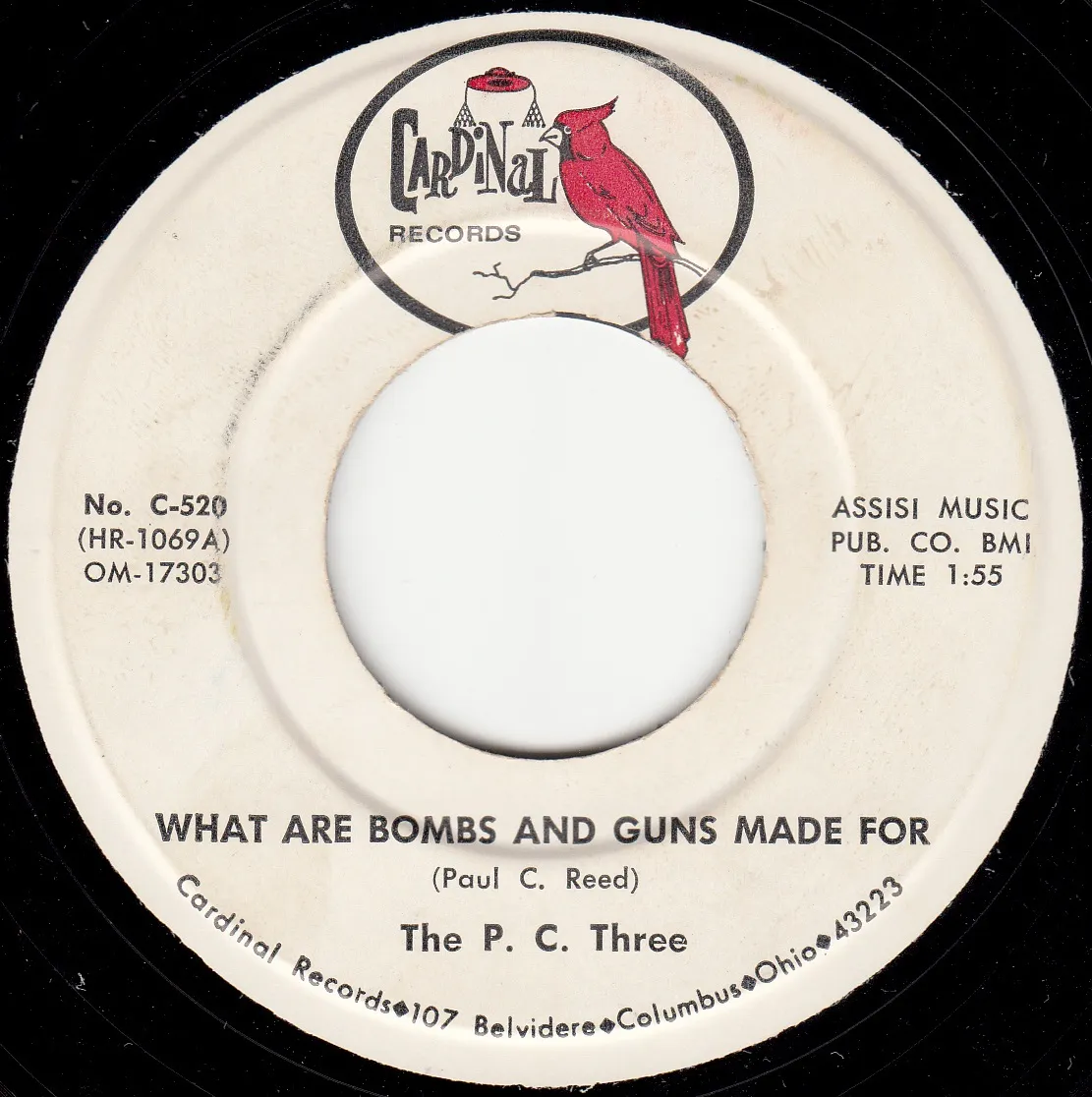What Are Bombs and Guns Made For – The P.C. Three (A-side label)