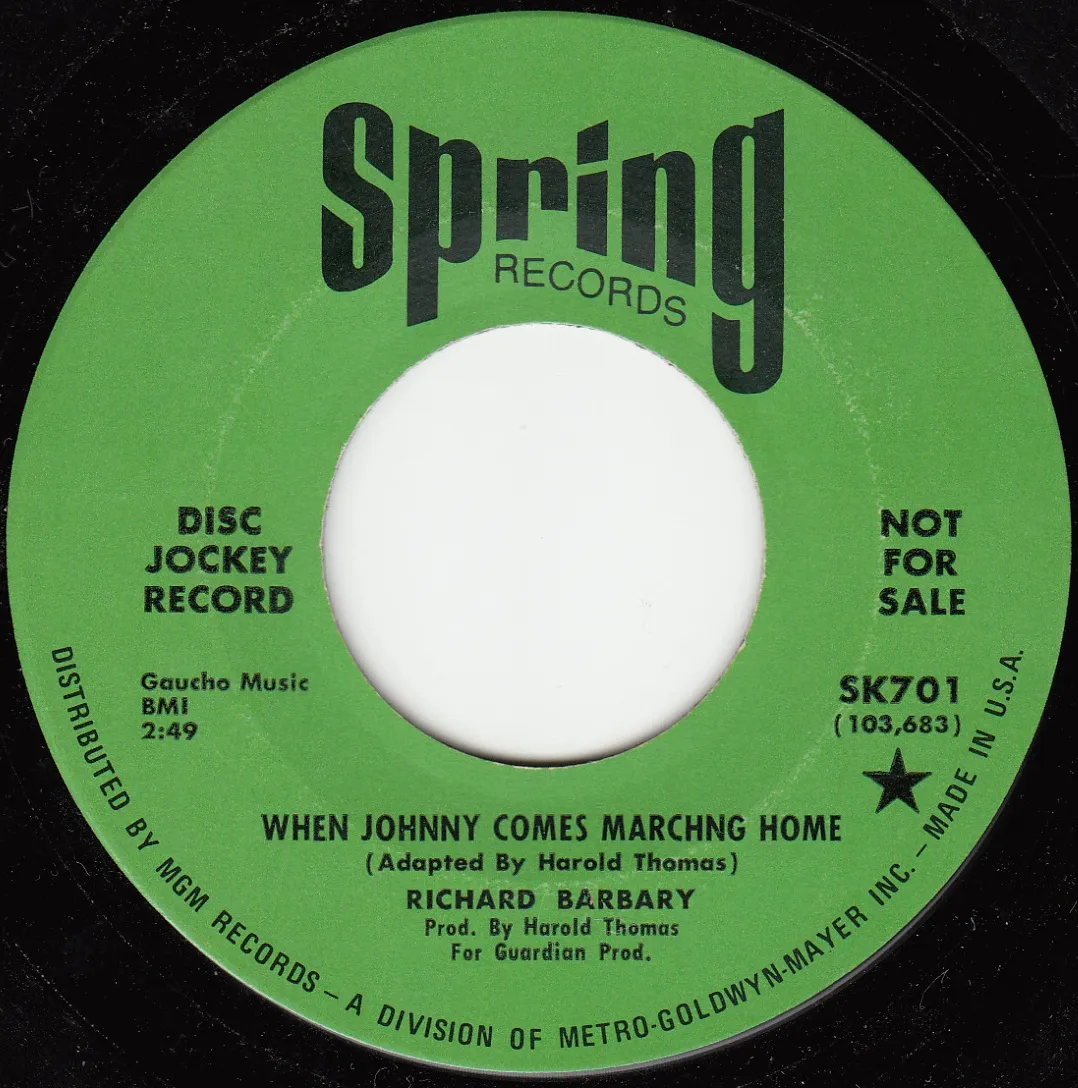 When Johnny Comes Marching Home – Richard Barbary (A-side label)