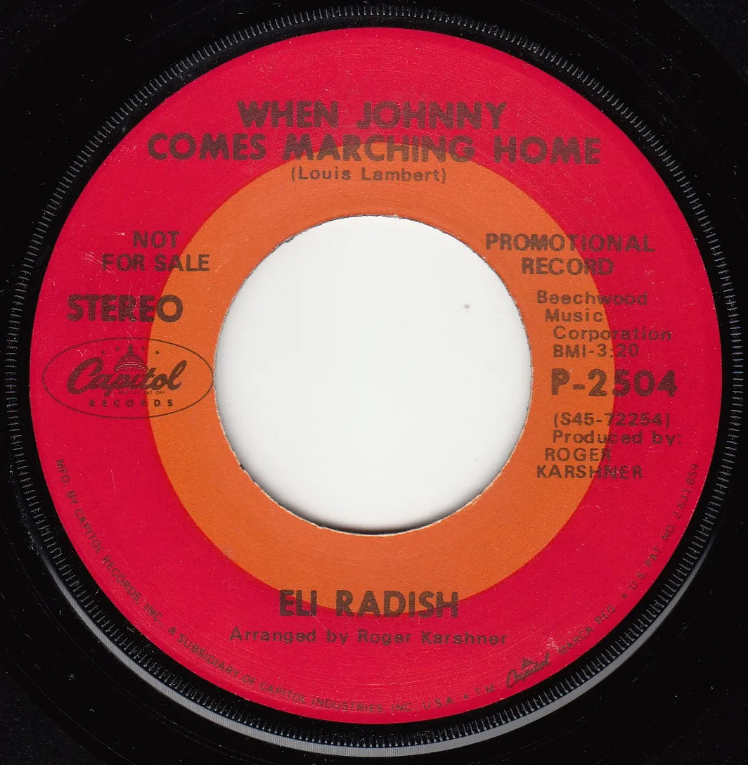 When Johnny Comes Marching Home – Eli Radish (A-side label)