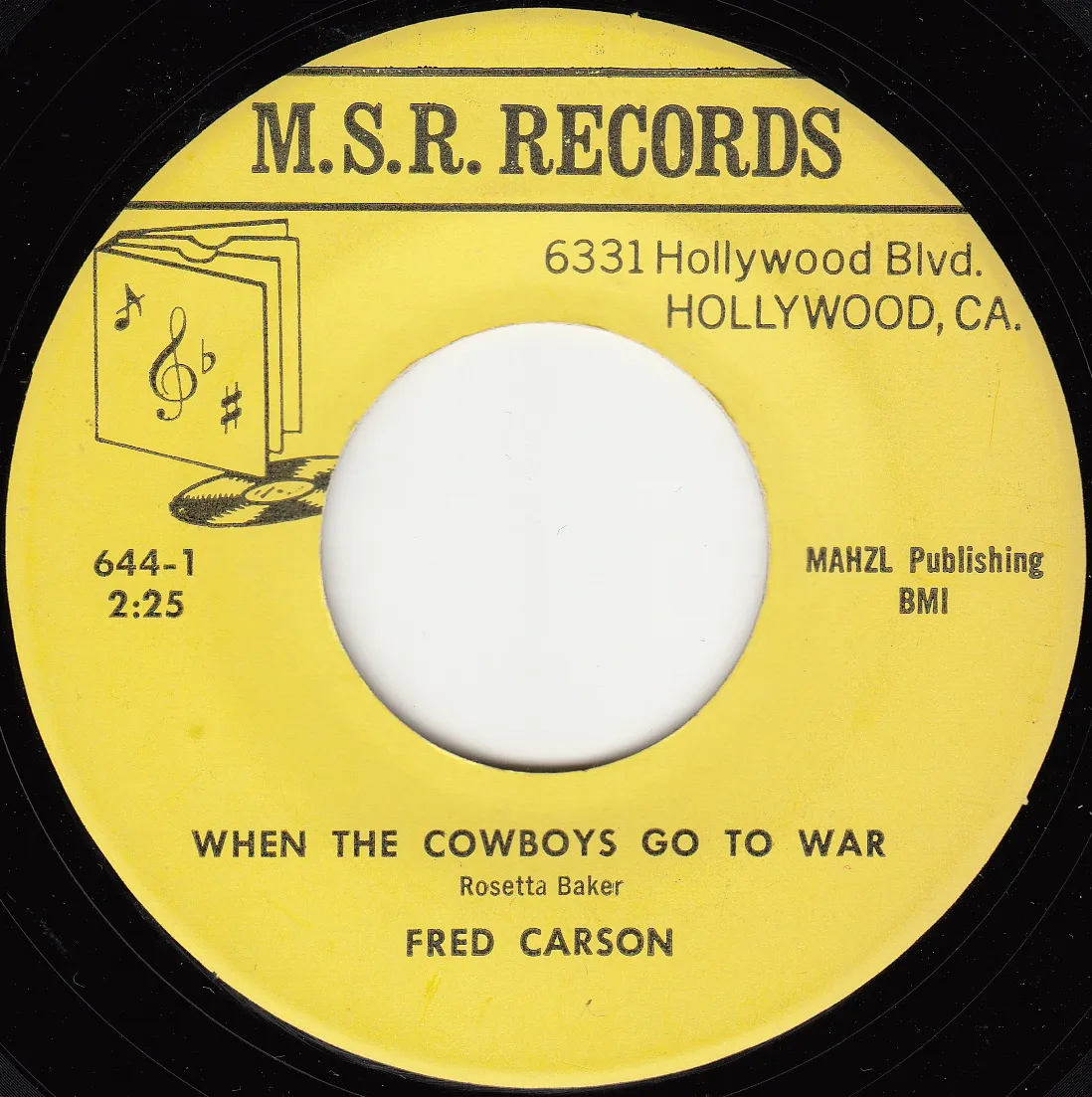 When the Cowboys Go to War – Fred Carson (A-side label)