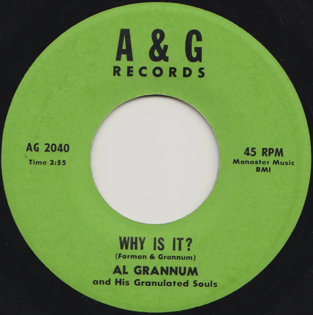 Why Is It? – Al Grannum (A-side label)