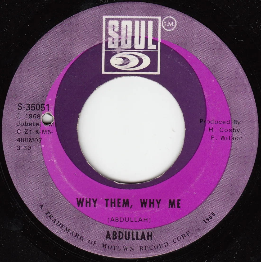 Why Them, Why Me – Abdullah (A-side label)