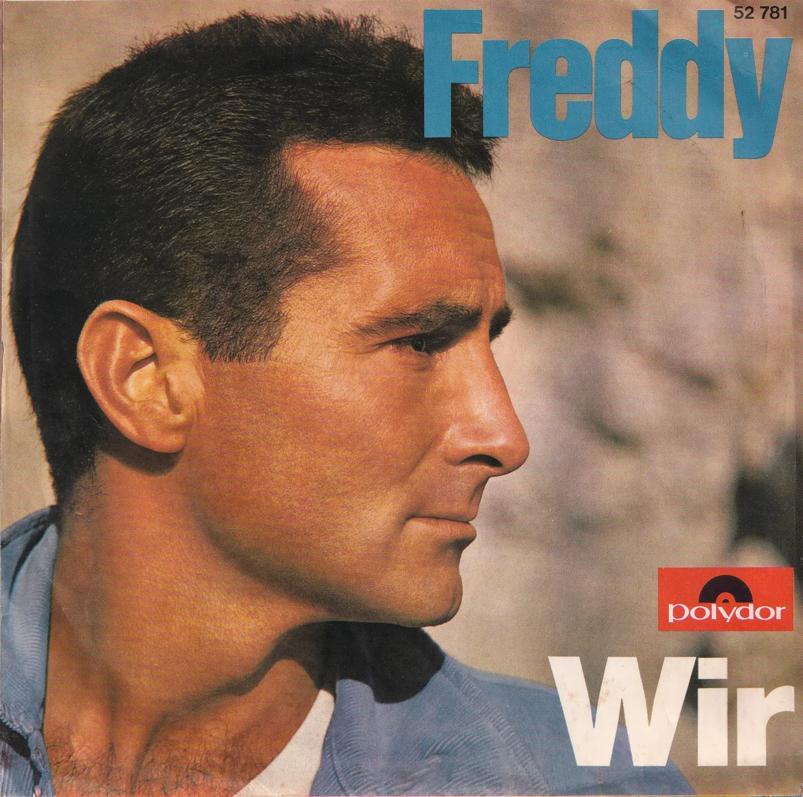 Wir – Freddy Quinn (Picture sleeve)